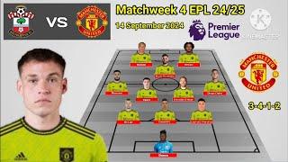 Ugarte Debut 3-4-1-2 Formations ! Southampton vs Man United Line Up With Eriksen EPL 2024/25~Update