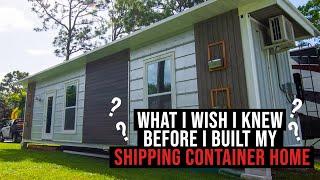 What I wished I knew before building my Shipping Container Home