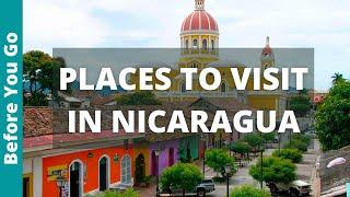 Nicaragua Travel: 14 SURREAL Places to Visit in Nicaragua (& Top Things to Do)