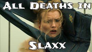 All Deaths in Slaxx (2020)
