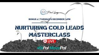 Nurturing Cold Leads Masterclass with The ValPal Network & MovePal