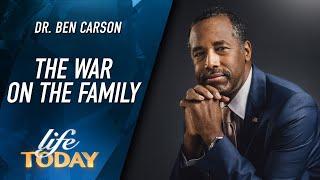 Ben Carson: The War On The Family (LIFE Today)