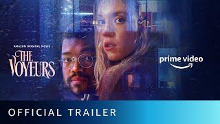 The Voyeurs - Official Trailer | Amazon Prime Video