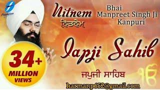 Japji Sahib Full Live Path Bhai Manpreet Singh Ji Kanpuri | Nitnem | 