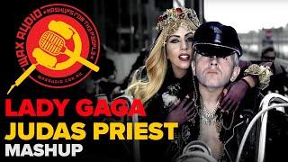 Lady Judas (Lady Gaga + Judas Priest Mashup) by Wax Audio