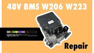 How to Repair 48V BMS W206 W223 on TC277