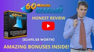 60 Minute Reseller Review -Don't buy before seeing this - Honest Review