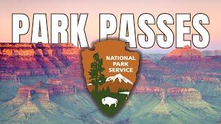 National Park Pass Guide | Complete Summary