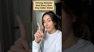 Pricing Mistake that Every New Etsy Seller Make! 