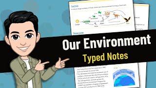 Our Environment Class 10 Science | Board Exam | Typed Notes