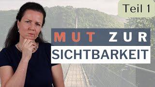 Selbstständig machen und sichtbar werden (Teil 1)