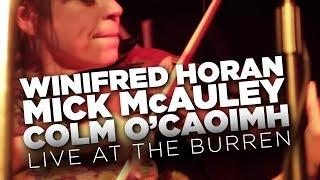 WGBH Music: Winifred Horan, Mick McAuley, Colm O'Caoimh live at The Burren