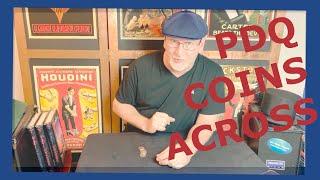 PDQ Coins Across, A Paul Harris Magic Trick