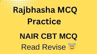 Rajbhasha Practice MCQ for NAIR Group B exam|Official Language based MCQ Practice|Rajbhasha in LDCE