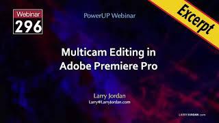 Optimize Multicam Sequence Settings in Adobe Premiere Pro