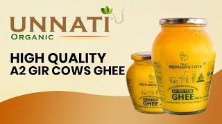 UNNATI ORGANIC HIGH QUALITY A2 GIR COWS GHEE | TRULY MOTHER'S LOVE | BANGALORE