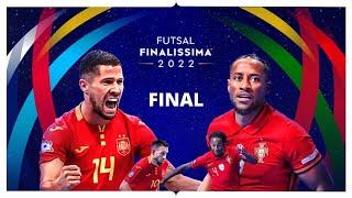 España - Portugal FINAL Finalissima 2022 Fútbol sala