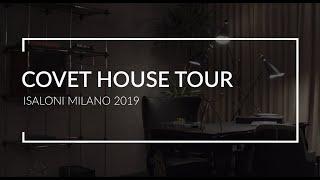 Covet House Tour at Salone del Mobile.Milano 2019