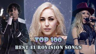 Top 100 Best Eurovision Songs (2010 - 2020)