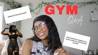 GYM Q&A! fitness goals, meal prep, workout routines!!