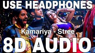 Kamariya (8D Audio) | Stree | Aastha Gill | Divya Kumar | Sachin-Jigar | Rajkummar Rao, Nora Fatehi