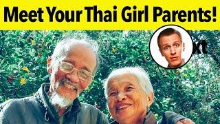 Meeting your THAI GIRL PARENTS!!!