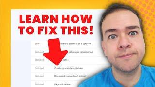 How to Fix CRAWLED - CURRENTLY NOT INDEXED: Solve this Common SEO Indexing Problem