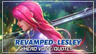 Revamped: Lesley Voice/Quotes | MLBB | Mobile Legends