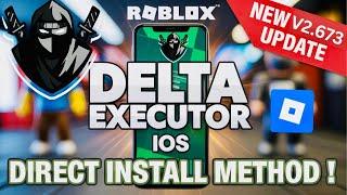 DIRECT Install Delta Executor Mobile Update V2.673 for Roblox on iOS | Best Roblox Executor iPhone