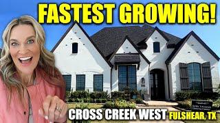 Why People Are Switching to Cross Creek West in Fulshear, Texas? | Master Planned Community in Texas