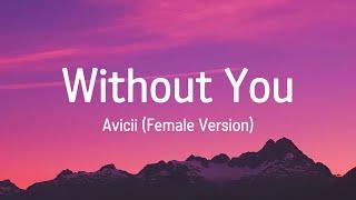 Braaten & Aili - Without You (Lyrics) [avicii]