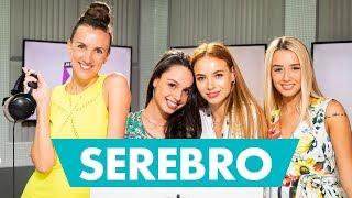 SEREBRO - про дикий хейт, интернет-кастинг и отношение к старому составу группы