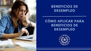 Cómo aplicar para Beneficios de Desempleo