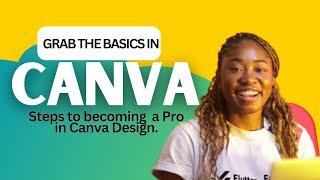 Canva Basics | Learn how to do your first design on Canva.