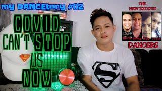 Covid Can't Stop Us Now | My Dancetory #02 | Ft. The New Exodus Dancers
