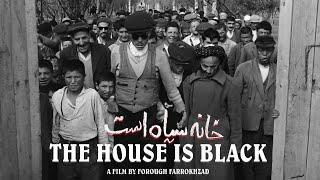 The House is Black by Forugh Farrokhzad (1963)  |  Restored 1080p  (English Subtitles)