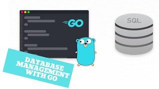 Databases With Go (Golang) using MySQL and GORM