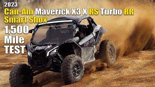 2023 Can Am Maverick X3 X RS Turbo RR with Smart Shox Test Review Long Term and In Depth