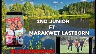 2ND JUNIOR FT MARAKWET LASTBORN - NAMCHIN INAAT- KALENJIN LATEST