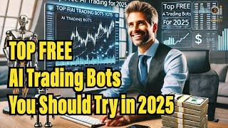 Top Free AI Trading Bots You Should Try in 2025