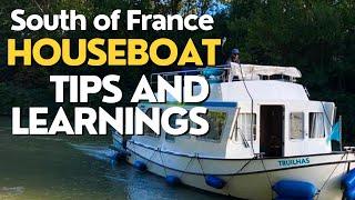 House-Boating in the South of France  Important Tips and Learnings