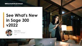 New enhancements and features in Sage 300 v2022 and v2022.2