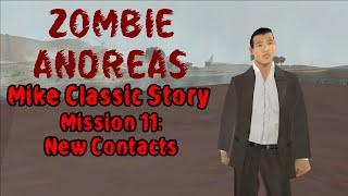 Mike Classic Story Mission 11: New Contacts. GTA: Zombie Andreas Complete