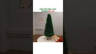 Mẫu cây noel mini để bàn dễ làm ạ |DIIY Mini christmas tree