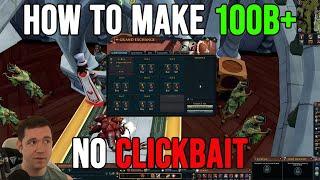 How To Make 100b+ in RS3 Step by Step | In Depth!