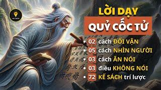 85 KẾ SÁCH của QUỶ CỐC TỬ | Lời dạy Cổ nhân giúp bạn MINH TRIẾT | Tríết lý cuộc sống