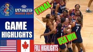 USA vs Canada U17 [FINAL] Full Highlights (07/21/2024) | Women's Basketball World Cup 2024