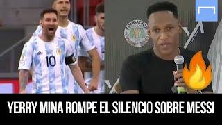 Yerry Mina rompe el silencio sobre Messi - *POLÉMICA*