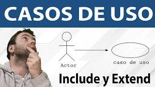 Tutorial sobre Casos de Uso y UML desde cero (con include,  extend y ejemplos!)