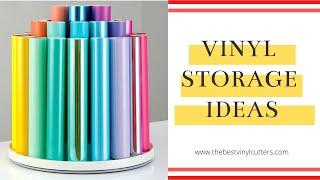 How to Store Vinyl Rolls [6 Different Genius Ideas]